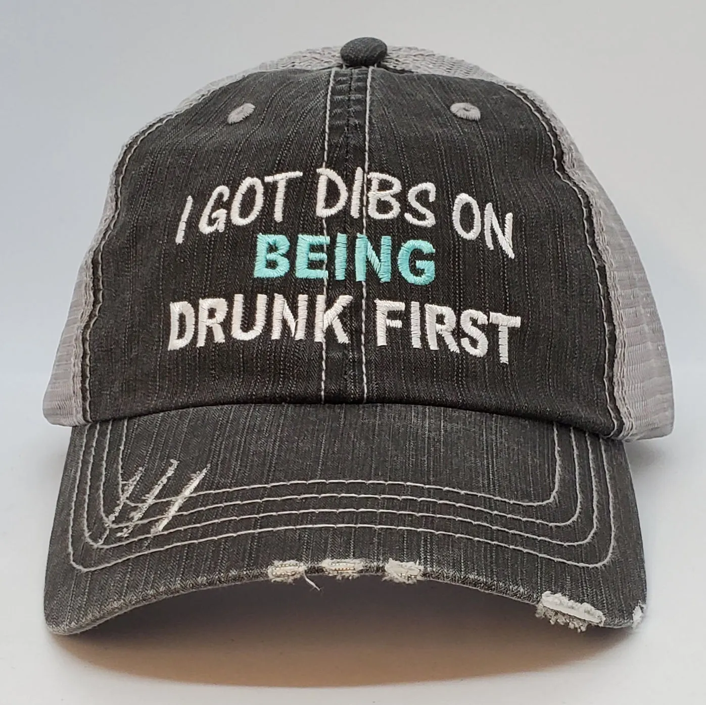 I Got Dibs On Being Drunk First